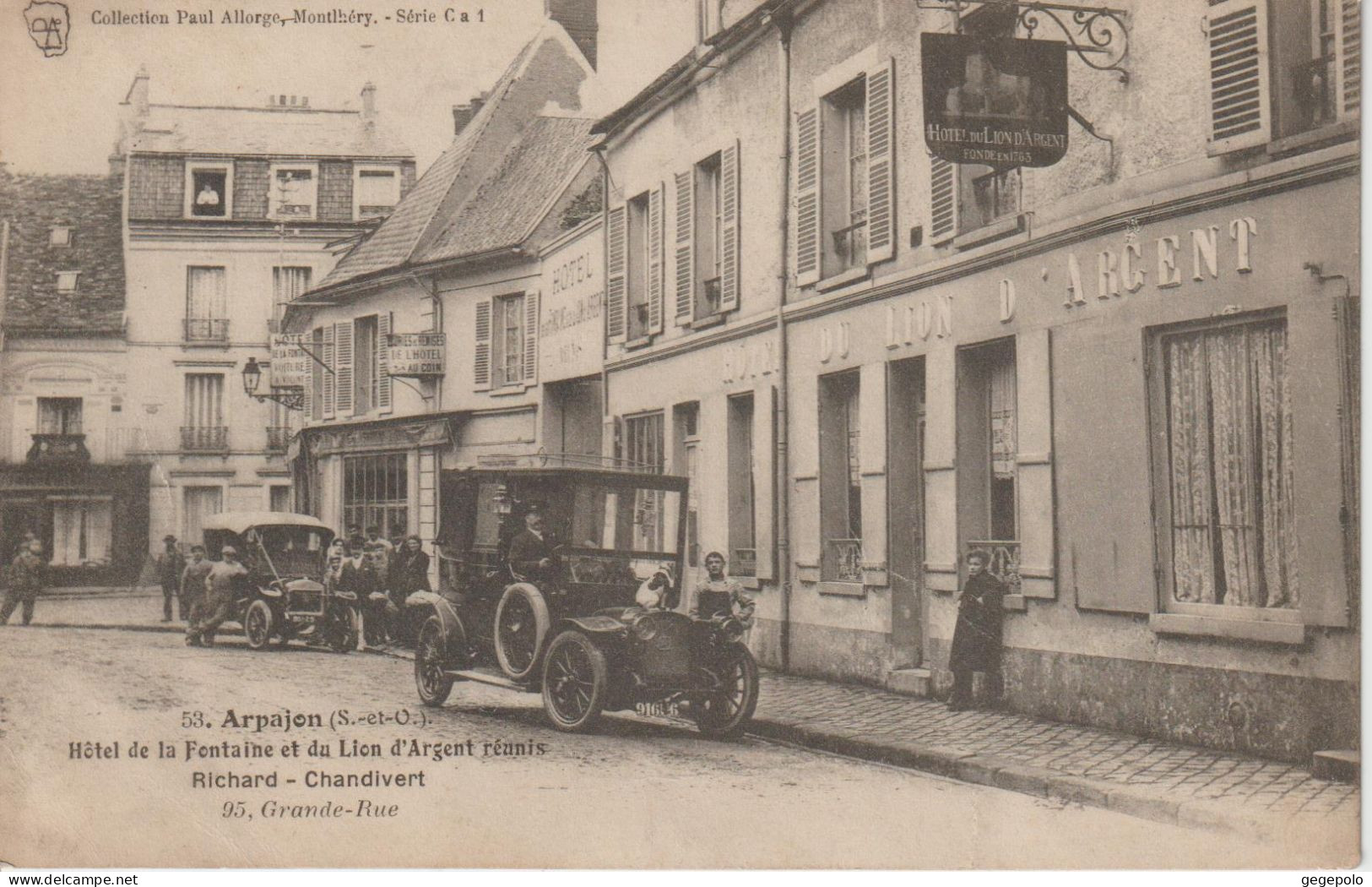 ARPAJON - Hôtel De La Fontaine Et Du Lion D' Argent Réunis , Richard -Chandivert , Situé 95 Grande-Rue - Arpajon