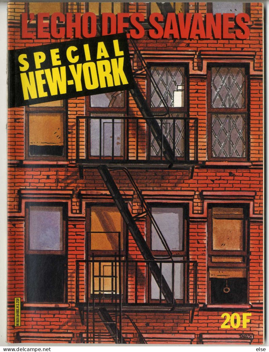 L ECHO DES SAVANES SPECIAL  NEW YORK    BANDES DESSINEES 1982   98 PAGES  ILLUSTRATION J TARDI COUVERTURE - L'Echo Des Savanes