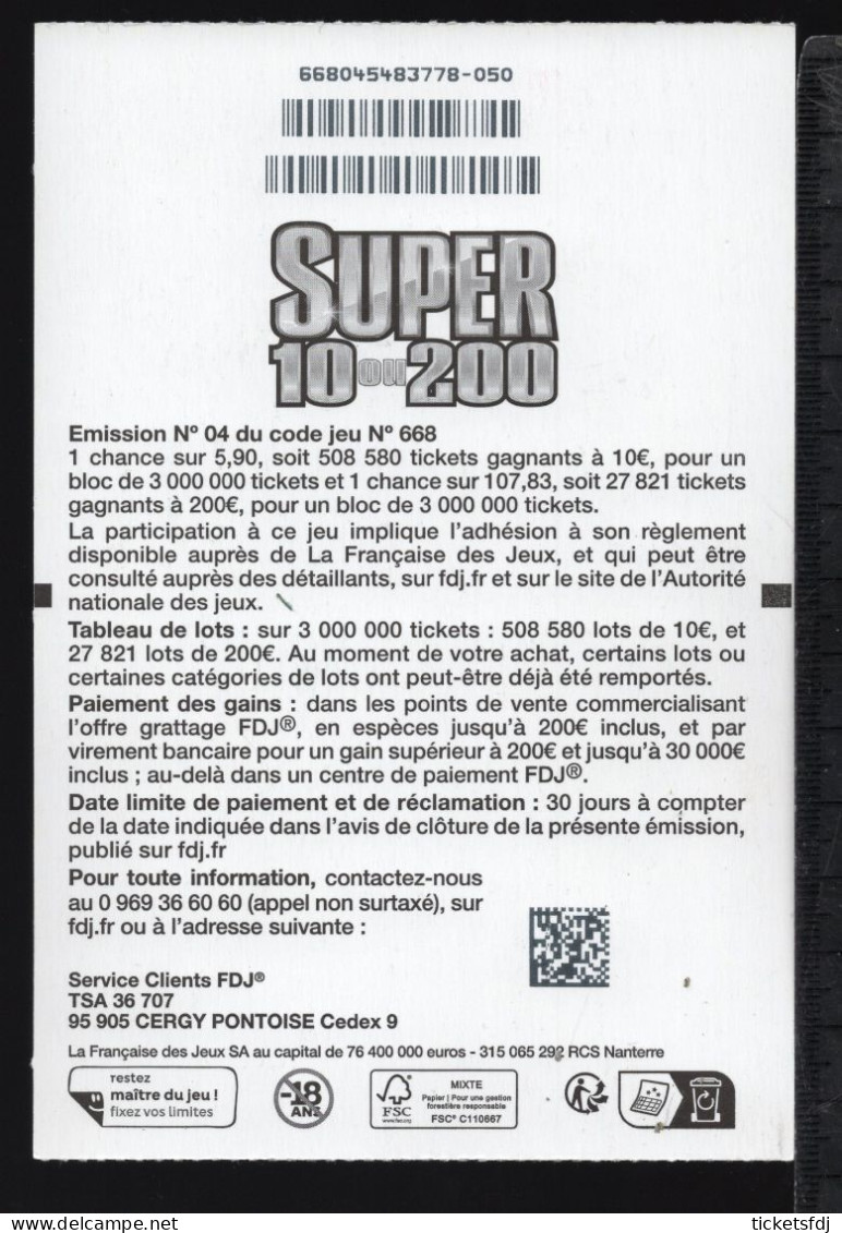 Grattage ILLIKO - SUPER 10 OU 200 - 66804 (3ème Verso) - FRANCAISE DES JEUX - Billets De Loterie