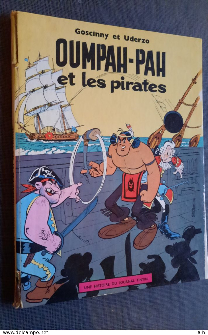 Bd Oumpah Pah Et Les Pirates. T2 A 1962. - Oumpah-pah