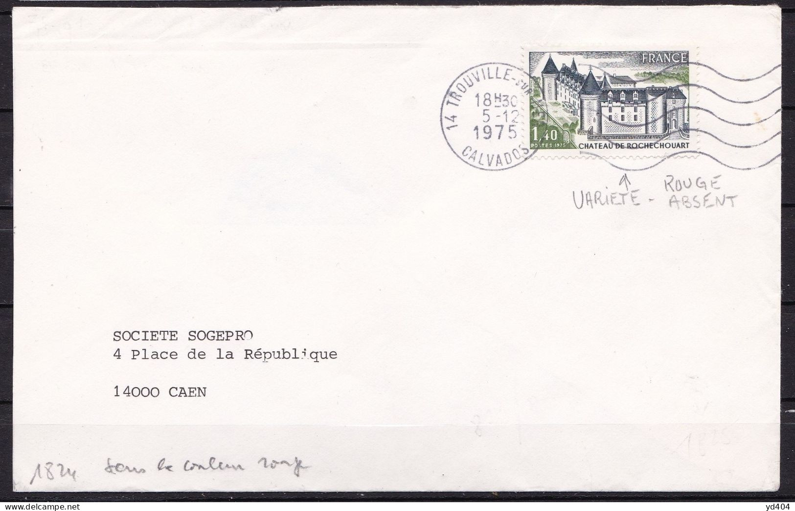 FR7544B- FRANCE – 1974 – ROCHECHOUART CASTLE - Y&T # 1809 - Lettres & Documents