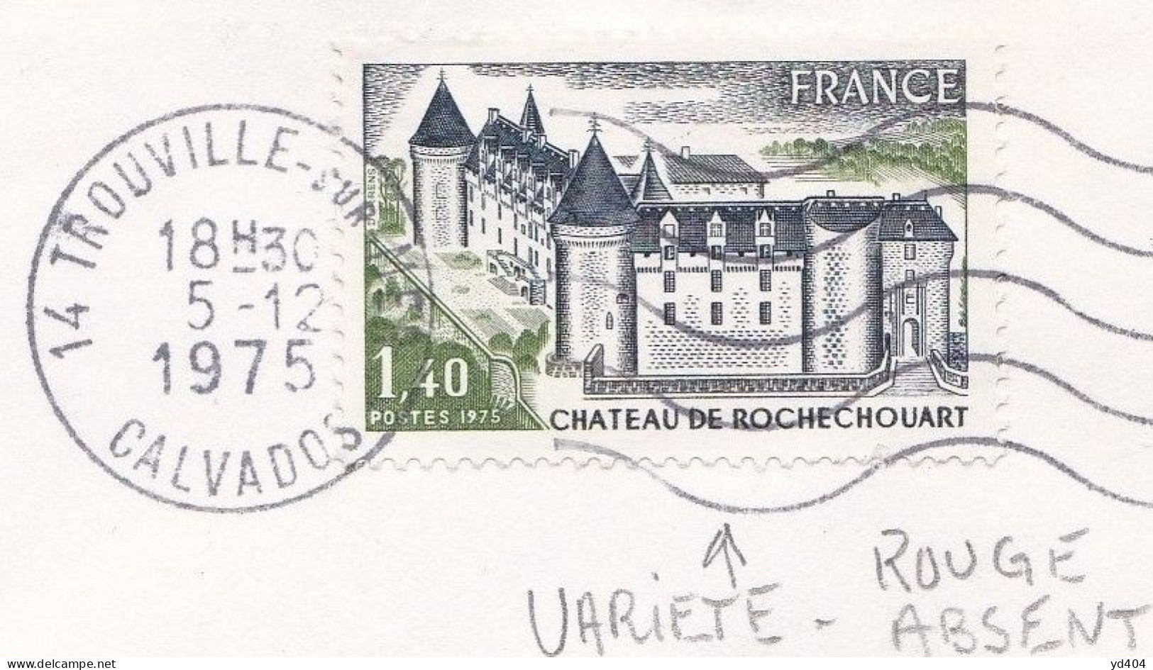 FR7544B- FRANCE – 1974 – ROCHECHOUART CASTLE - Y&T # 1809 - Brieven En Documenten