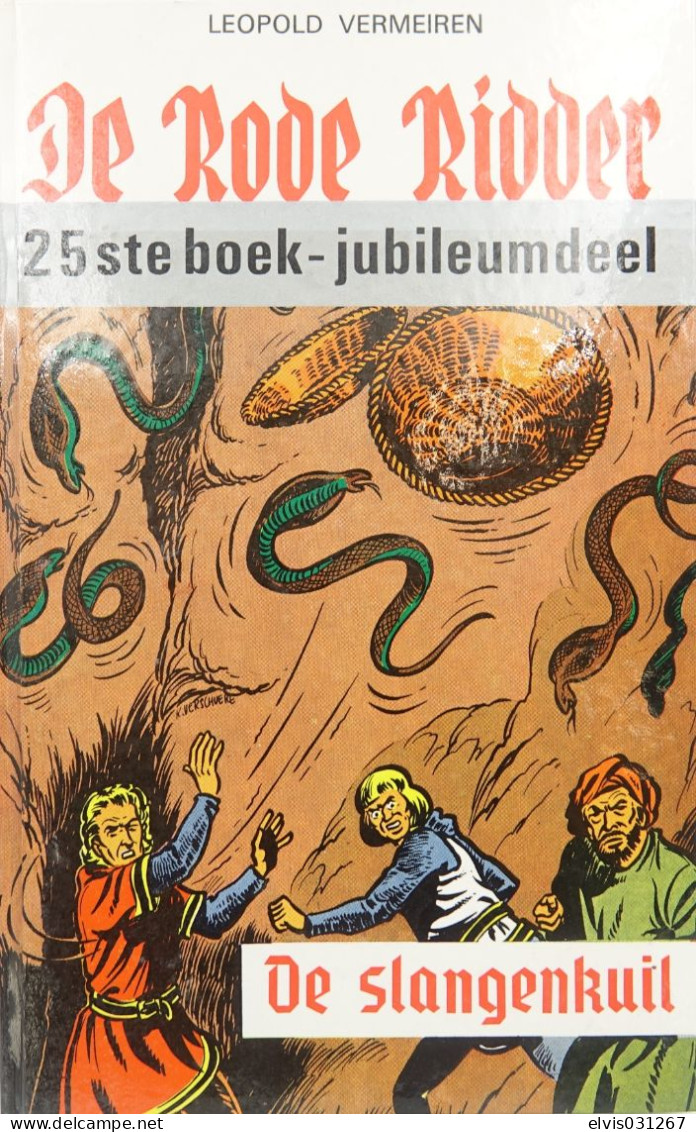Vintage Books : DE RODE RIDDER N° 25 DE SLANGENKUIL - 1967 1e Druk - Conditie : Nieuwstaat - Jugend
