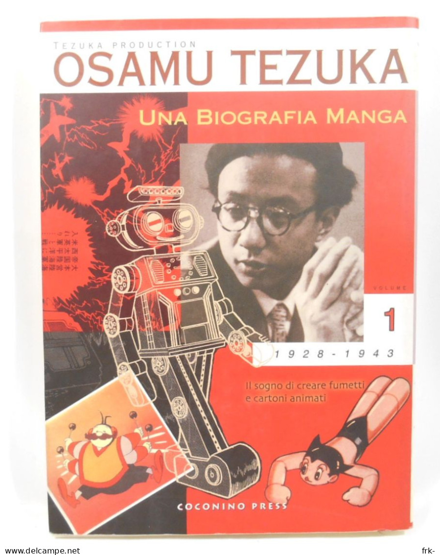 Osamu Tezuka Una Biobrafia Manga Vol 1 Coconino Press - Manga