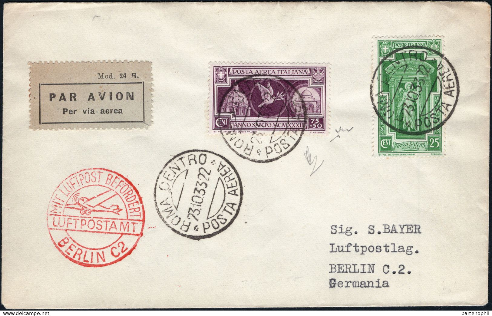 Lotto 73 23/10/1933 - Lettera Per Via Aerea Da Roma Per Berlino Affrancata Con Serie Anno Santo 25 C. Verde + P.A. 75 C. - Marcophilie (Avions)