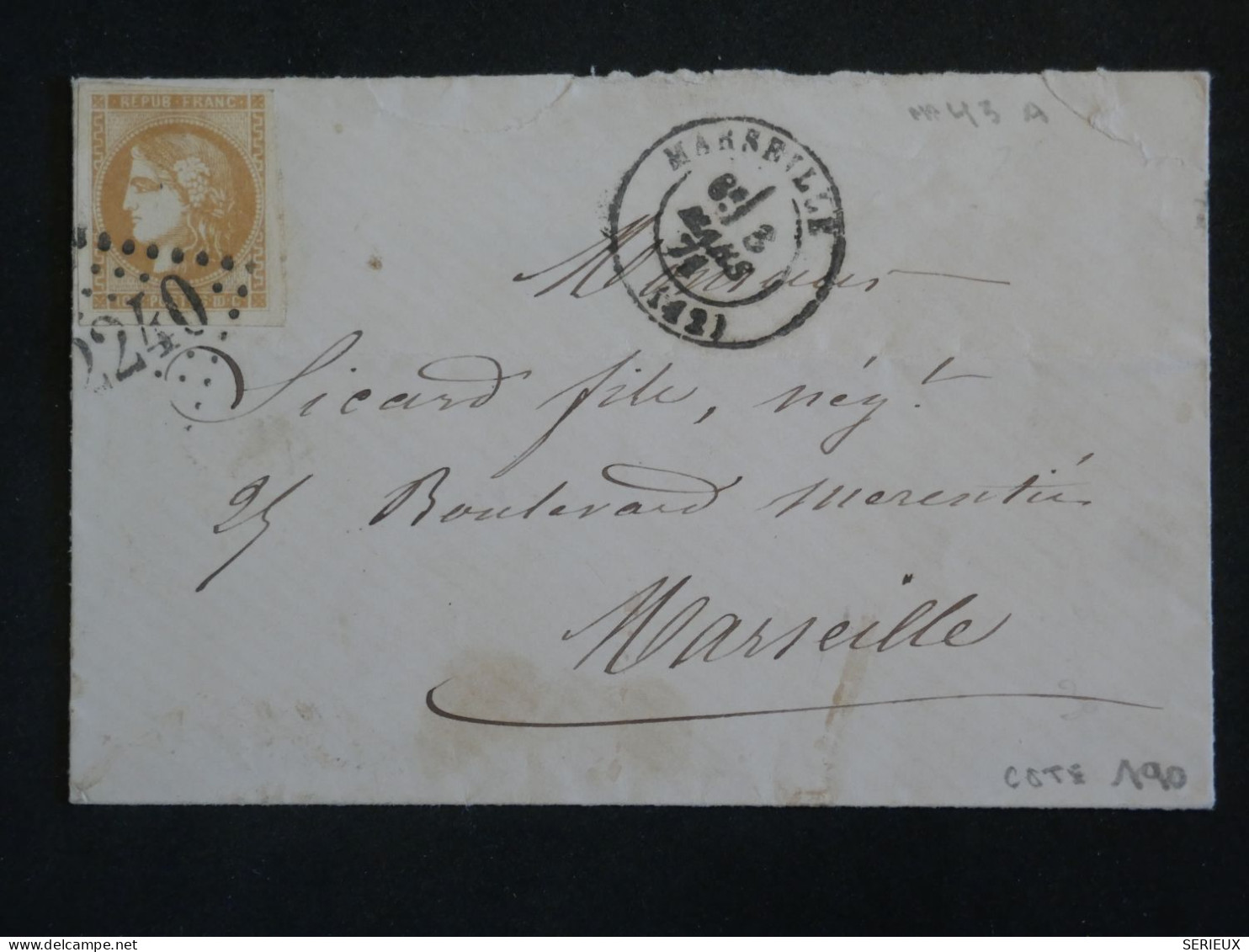 DC10 FRANCE   BELLE LETTRE  RARE   1873  MARSEILLE +EMISSION DE BORDEAUX N°43A  +++ - 1870 Emission De Bordeaux