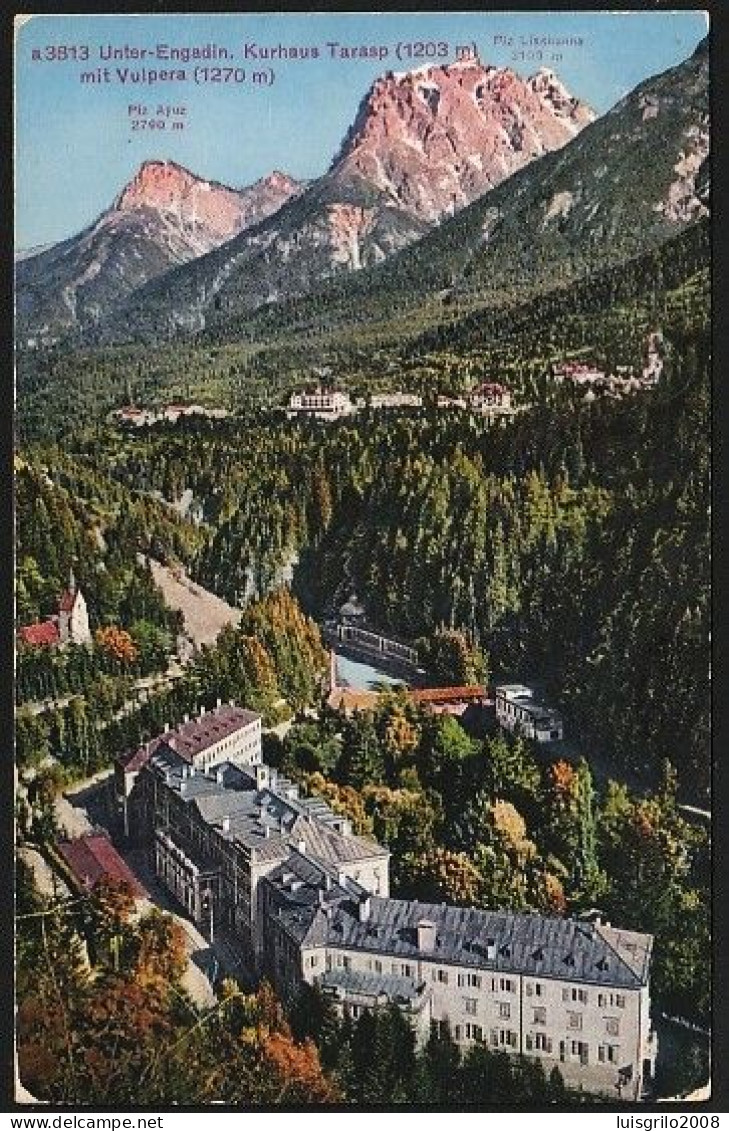 Unter-Engadin - Kurhaus Tarasp. Mit Vulpera -|- 1928 - Tarasp