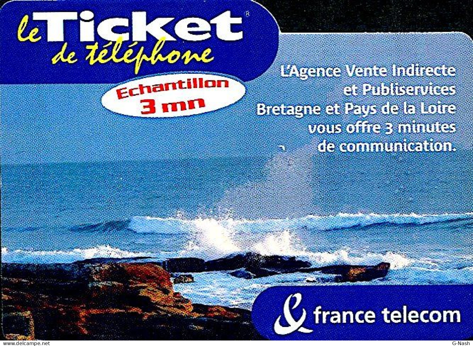 Ticket Téléphone - 07/03/2004 – Bretagne Te Pays De Loire  3mn - Tickets FT