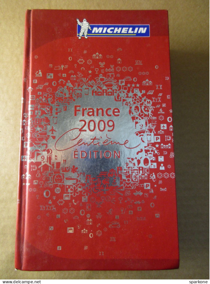 France 2009 - Centième édition Du Guide Michelin - Michelin (guides)