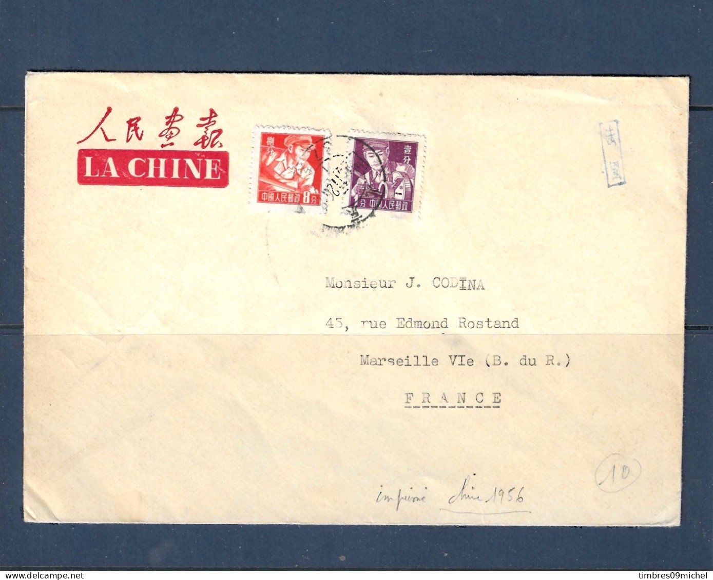 Chine  Destination La France - Lettres & Documents