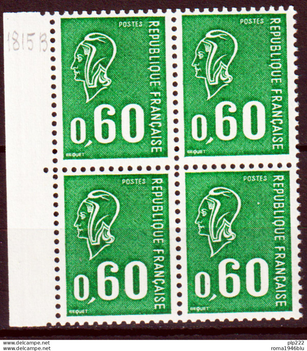 Francia 1974 Unif. 1815b Block Of 4 Senza Fosforo **/MNH VF - 1971-1976 Marianne Van Béquet