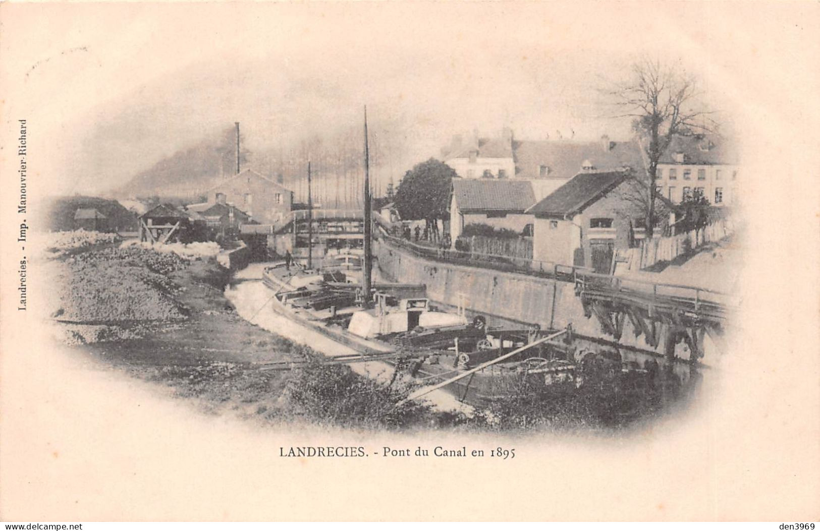 LANDRECIES (Nord) - Pont Du Canal En 1895 - Péniches - Précurseur Voyagé 1902 (2 Scans) Marie Derode à Pecquencourt - Landrecies