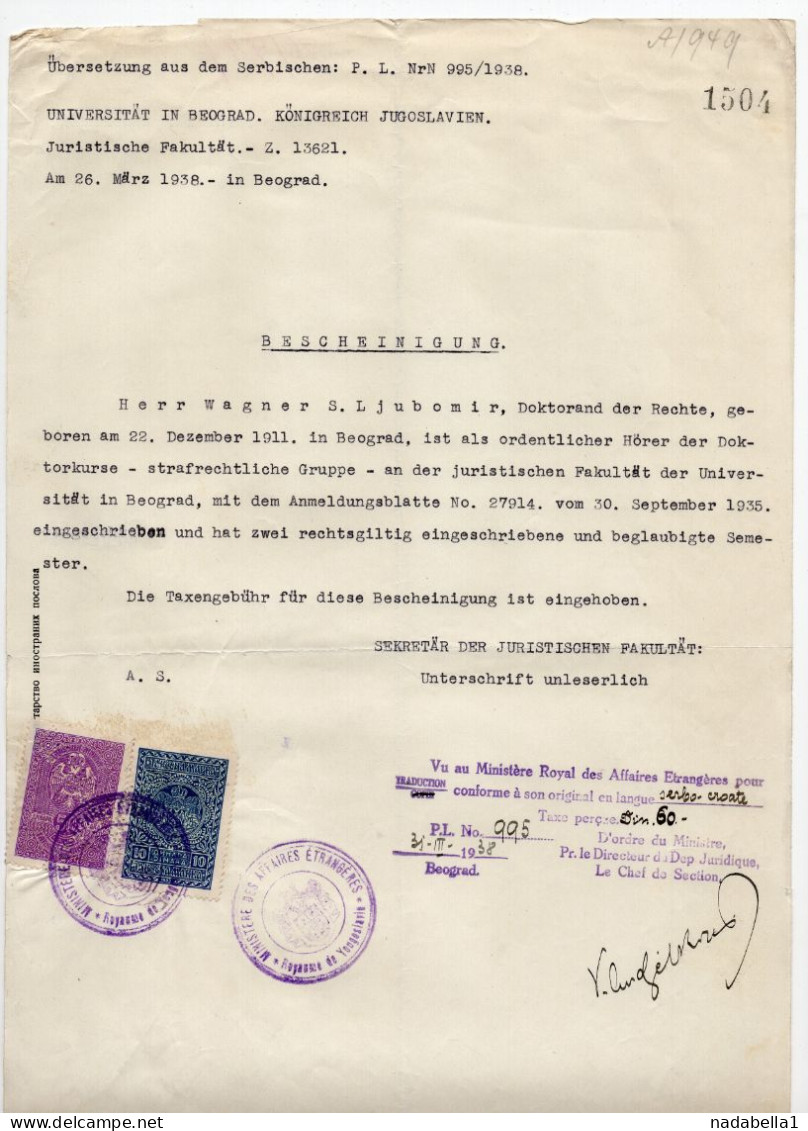 1938. KINGDOM OF YUGOSLAVIA,SERBIA,BELGRADE,OFFICIAL TRANSLATION CERTIFIED BY FOREIGN AFFAIRS MINISTRY,2 REVENUE STAMPS - Diplômes & Bulletins Scolaires