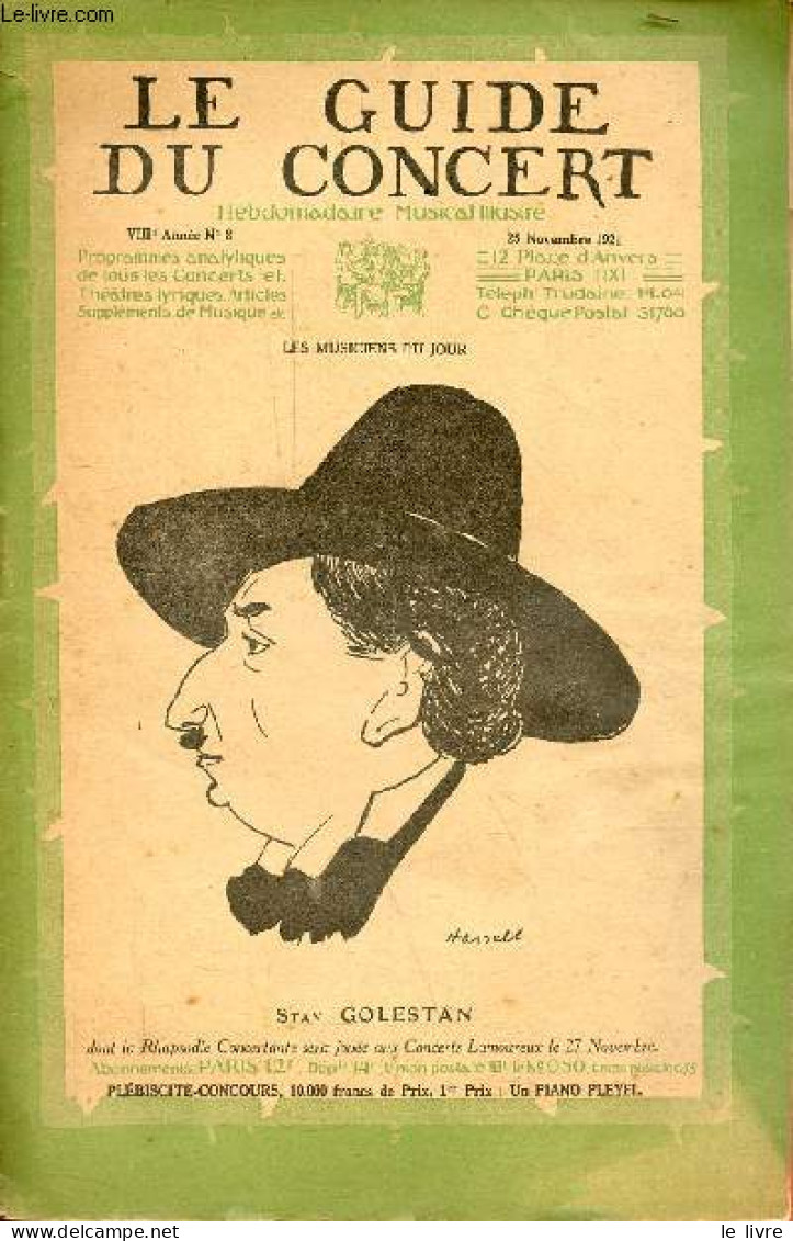 Le Guide Du Concert N°8 VIIIe Année 25 Novembre 1921 - - Collectif - 1921 - Musique