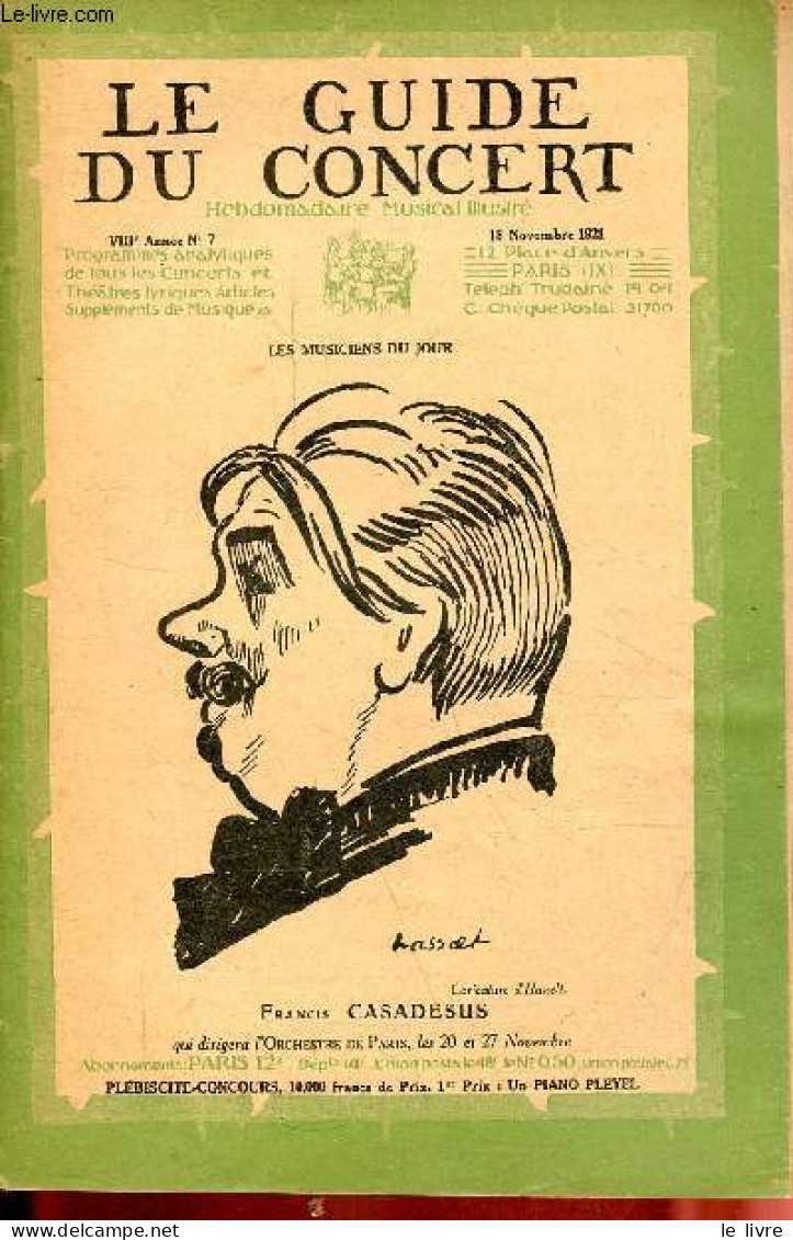 Le Guide Du Concert N°7 VIIIe Année 18 Novembre 1921 - Index Des Concerts De La Semaine. - Collectif - 1921 - Música