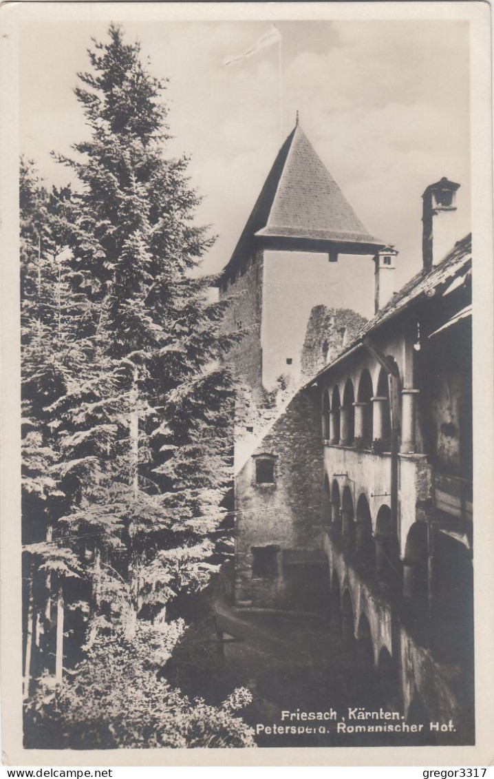 D5852) FRIESACH In Kärnten -  PETERSBERG - Romanischer Hof - Alte FOTo AK Knollmüller Verlag 1930 - Friesach