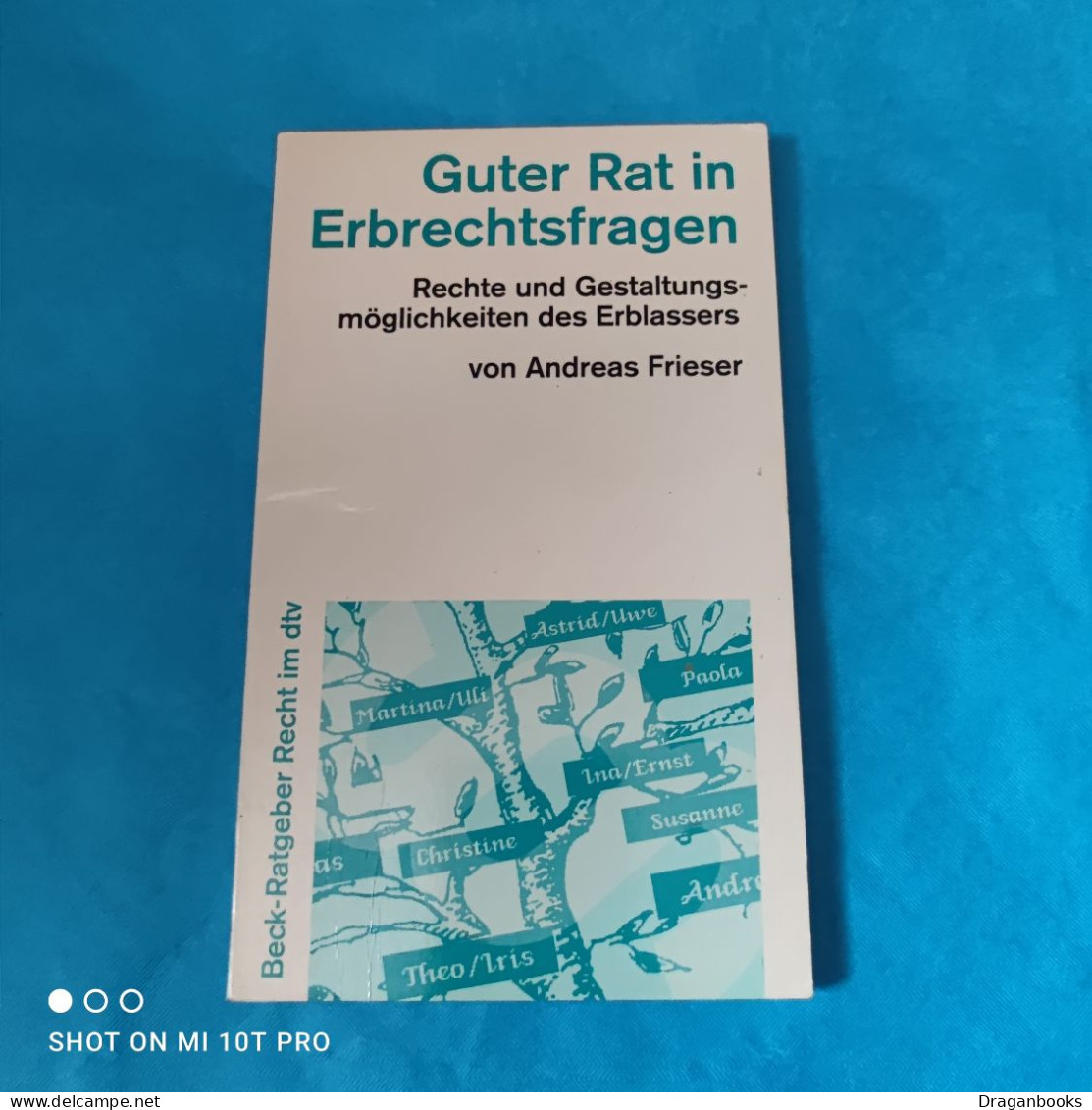 Andreas Frieser - Guter Rat In Erbschaftsfragen - Rechten