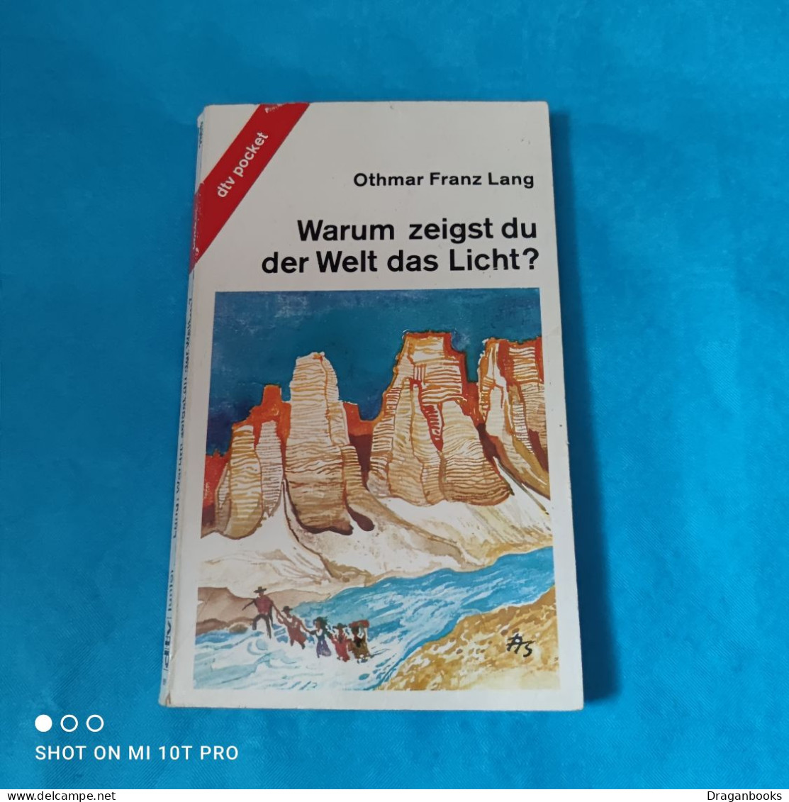 Othmar Franz Lang - Warum Zeigst Du Der Welt Das Licht - Andere & Zonder Classificatie