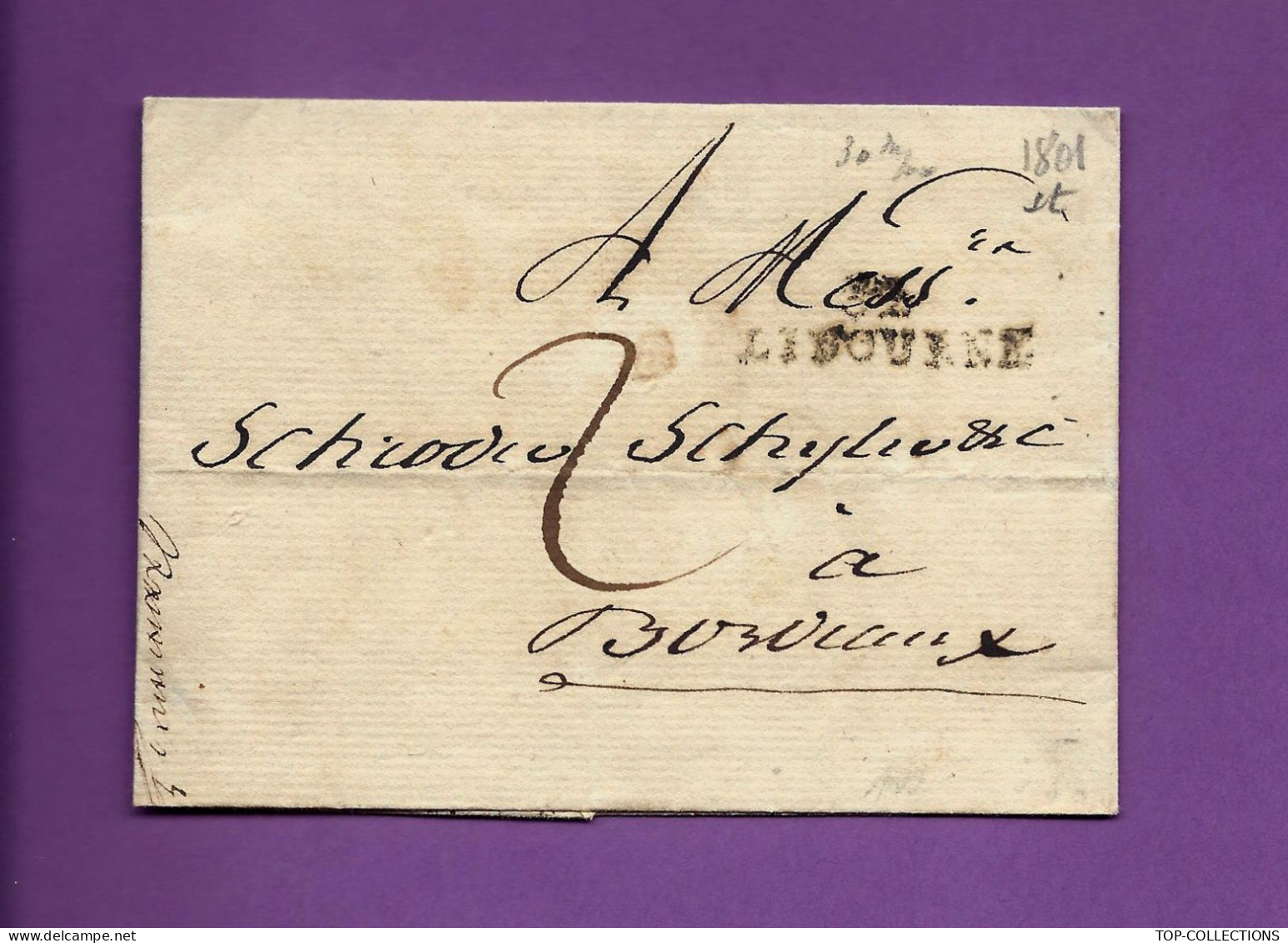 1801 LSC MARQUE POSTALE Libourne Gironde  De Castillon La Bataille Pour Bordeaux Schroder Schiler Producteurs Négociants - 1801-1848: Precursori XIX