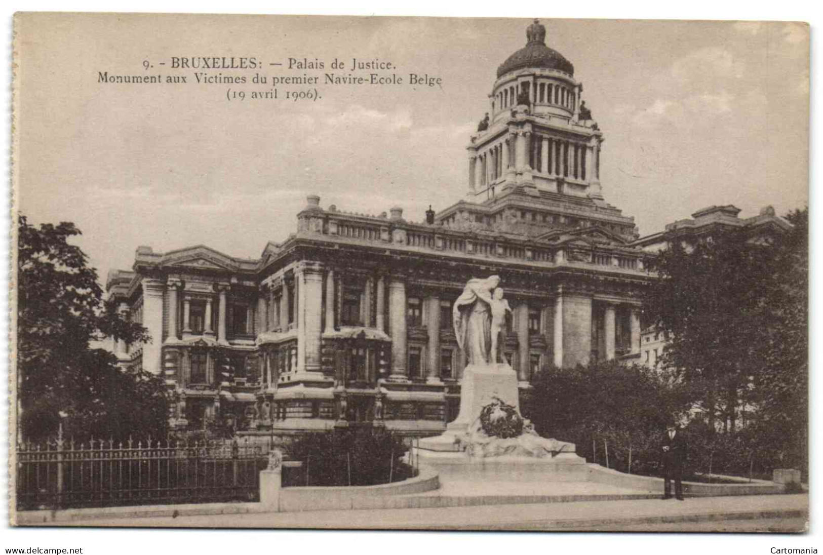 Bruxelles - Palais De Justice - Monument Aux Victimes Du Premier Navire-Ecole Belge (19 Avril 1906) - Brussel (Stad)