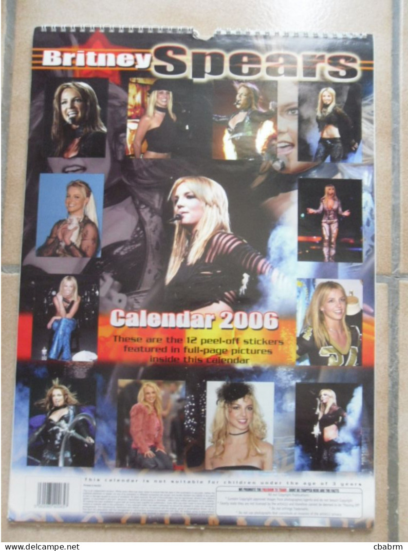 BRITNEY SPEARS CALENDRIER 2006 TRES BON ETAT - Grand Format : 1991-00