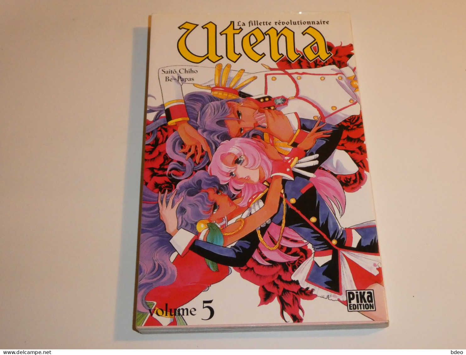 UTENA / LA FILLETTE REVOLUTIONNAIRE TOME 5 / BE - Mangas Version Francesa