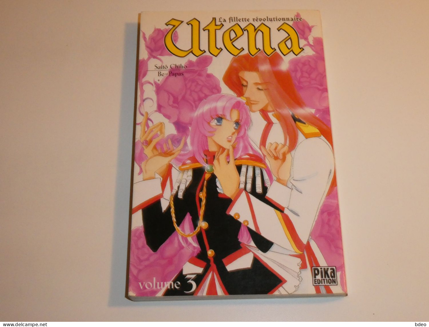 UTENA / LA FILLETTE REVOLUTIONNAIRE TOME 3 / BE - Mangas Version Francesa