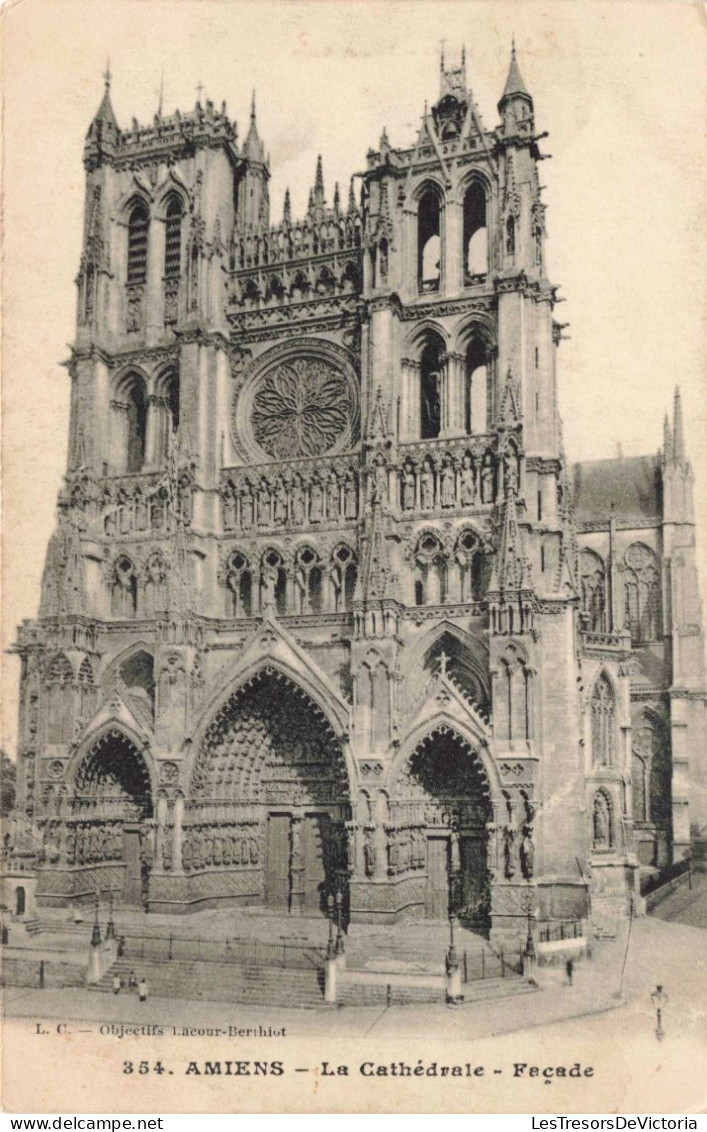 FRANCE - Amiens - La Cathédrale - Façade - Carte Postale Ancienne - Amiens