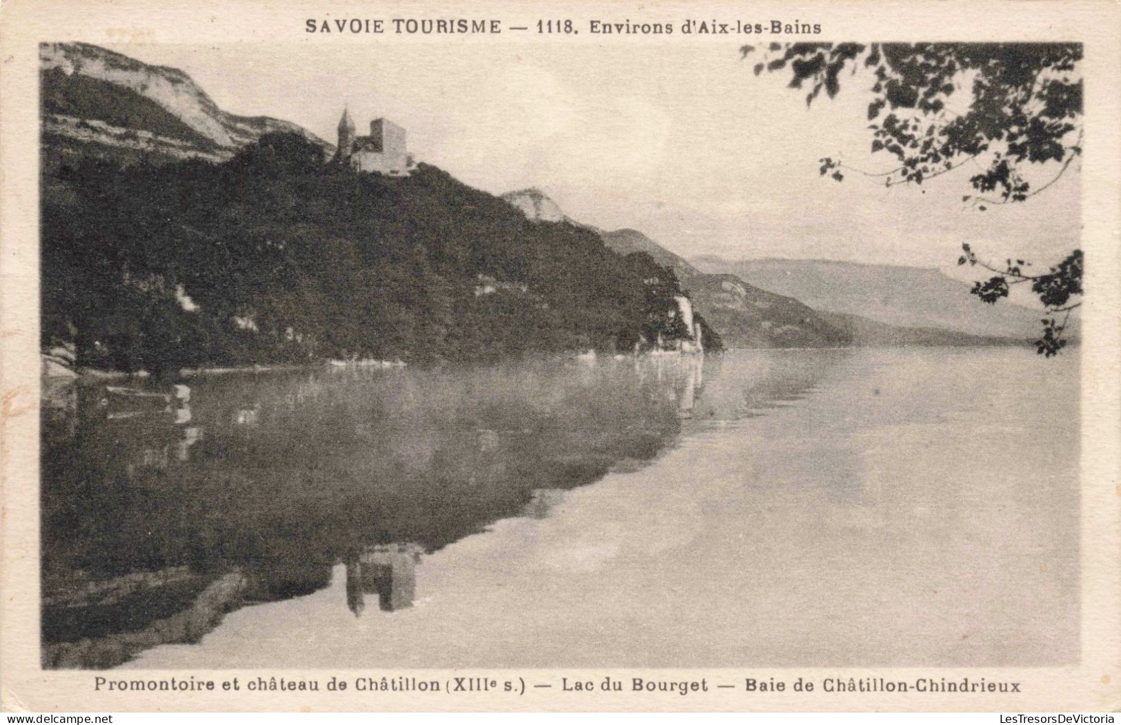 FRANCE - Aix Les Bains - Promontoire Et Château De Châtillon - Lac Du Bourget - Carte Postale Ancienne - Aix Les Bains