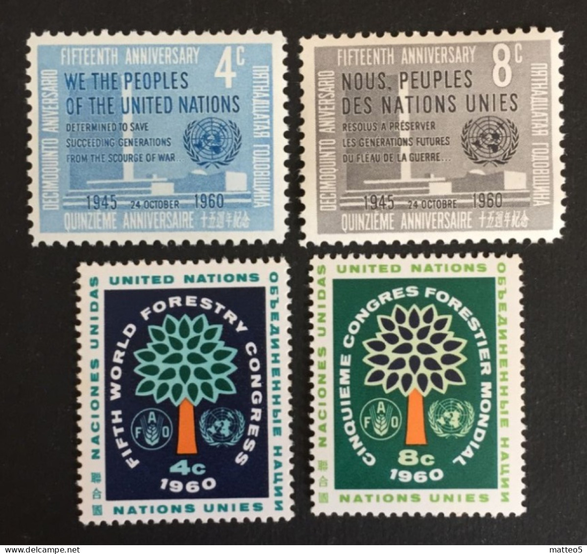 1960 - United Nations UNO UN ONU - World Forestry Congress And UN 15th Anniversary ( We The People) -  Unused - Neufs