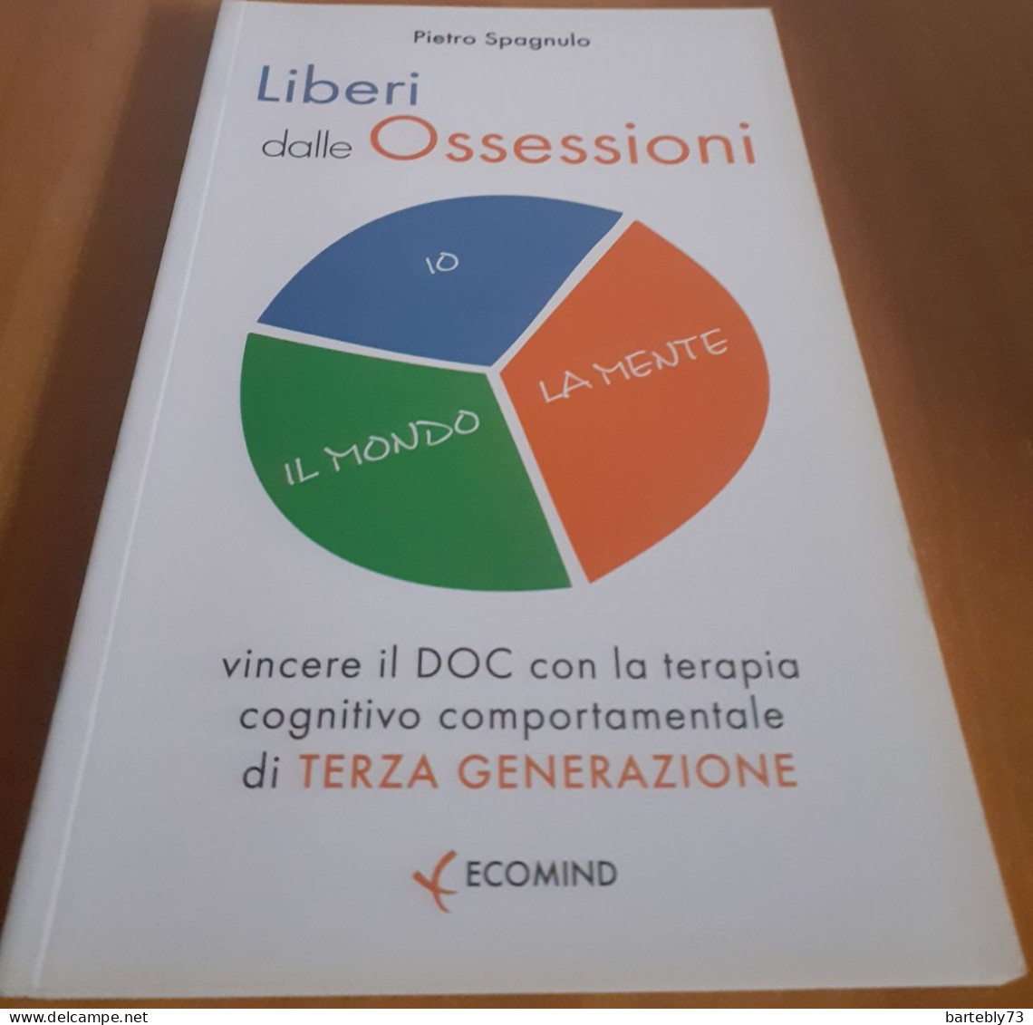 "Liberi Dalle Ossessioni" Di Pietro Spagnulo - Medizin, Psychologie