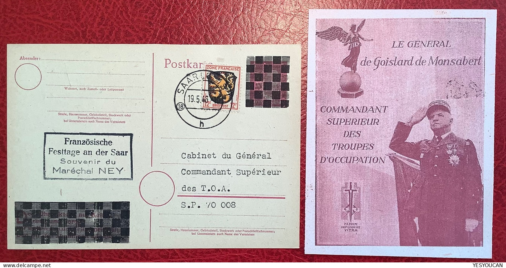 „LE GENERAL GOISLARD DE MONSABERT/ARMÉE FRANÇAISE“Hitler Ganzsache+Französische Zone Saarlouis1946Privatpostkarte PP TSC - Algemene Uitgaven