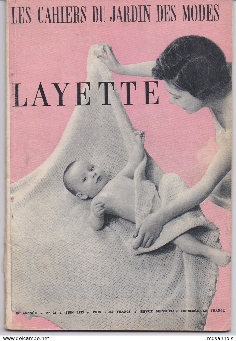 Magazine Les Cahiers Du Jardin Des Modes Layette 8e Année N°73 Juin 1953 Port 250g - Moda