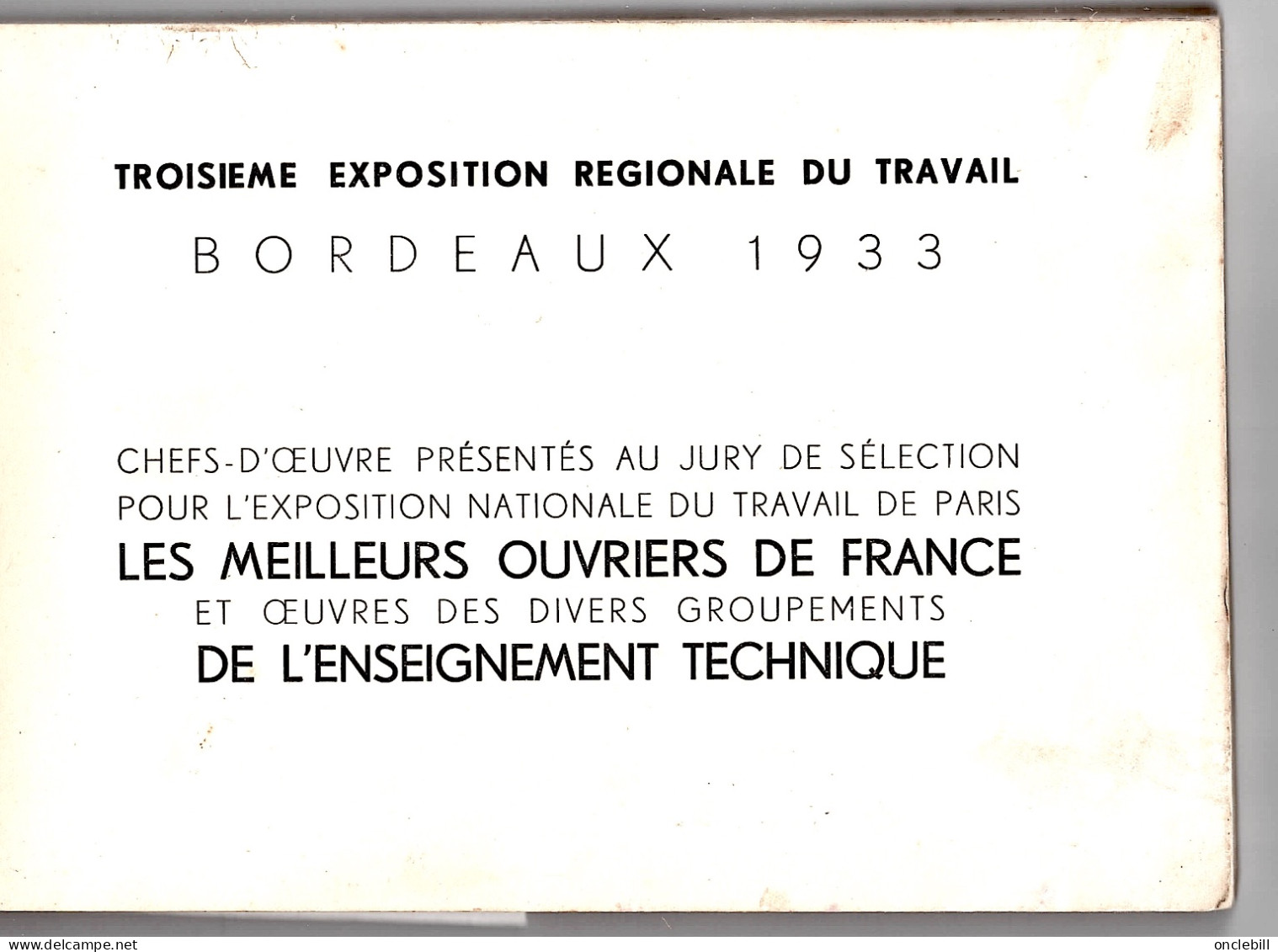 BORDEAUX 3ème Exposition Régionale Travail Chefs-d'œuvre Meilleur Ouvrier France 1933 DOCUMENT - Sciences