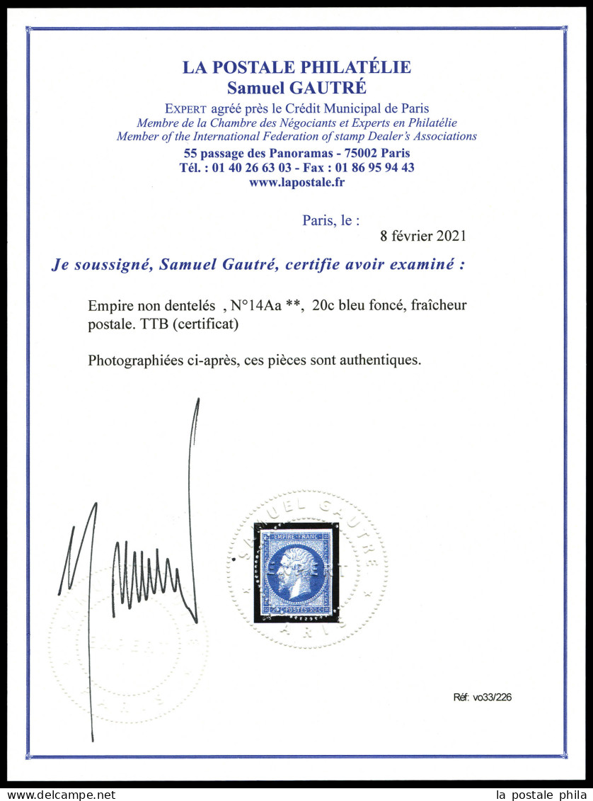 ** N°14Aa, 20c Bleu Foncé, Fraîcheur Postale. TTB (certificat)  Qualité: ** - 1853-1860 Napoléon III.