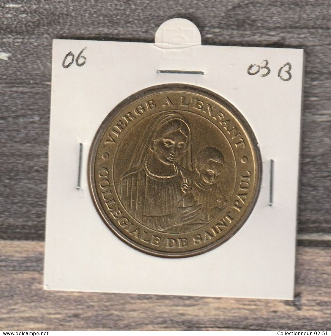 Monnaie De Paris : Collegiale De Saint Paul (Vierge à L'enfant) - 2003 - 2003