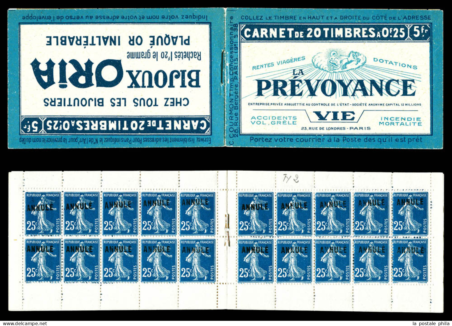 ** N°140-C6, Série 38-A: PREVOYANCE VIE Et BIJOUX ORIA, 25c Bleu Type II Surchargés 'ANNULE', R.R.R. Et SUP (certificat) - Alte : 1906-1965