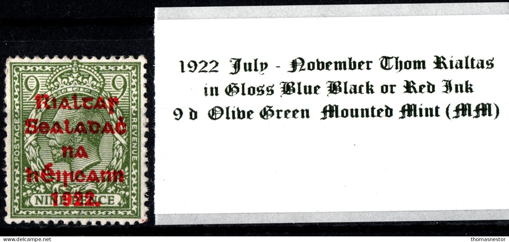 1922 July-Nov Thom Rialtas 5 Line Overprint, Shiny Blue Black Or Red Ink 9 D Olive Green Red Overprint Mounted Mint (MM) - Ungebraucht