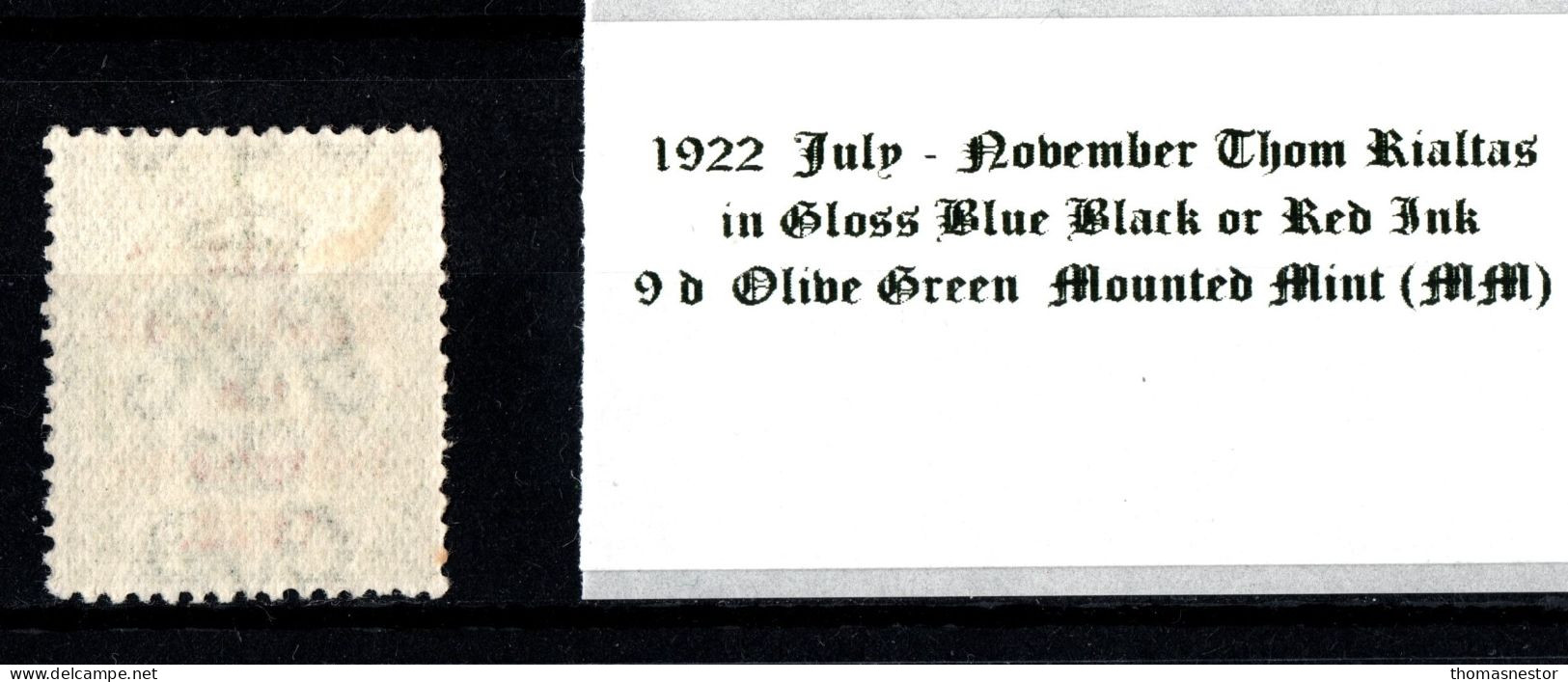 1922 July-Nov Thom Rialtas 5 Line Overprint, Shiny Blue Black Or Red Ink 9 D Olive Green Red Overprint Mounted Mint (MM) - Nuovi