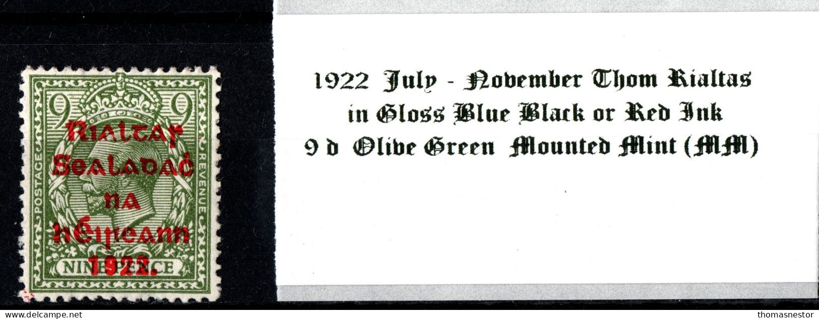 1922 July-Nov Thom Rialtas 5 Line Overprint, Shiny Blue Black Or Red Ink 9 D Olive Green Red Overprint Mounted Mint (MM) - Ungebraucht