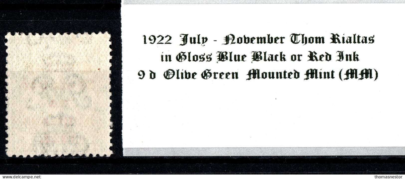 1922 July-Nov Thom Rialtas 5 Line Overprint, Shiny Blue Black Or Red Ink 9 D Olive Green Red Overprint Mounted Mint (MM) - Ongebruikt