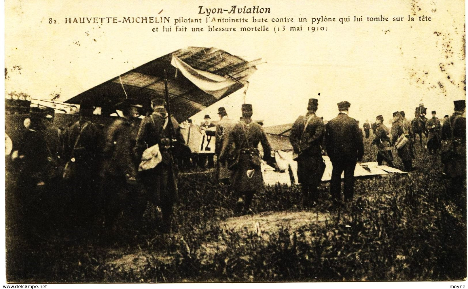 8501-  LYON AVIATION : HAUVETTE MICHELIN  Le Jour De Sa Mort  Le 13 Mai 1910 - Accident Mort  Circulée En 1913 - Accidentes