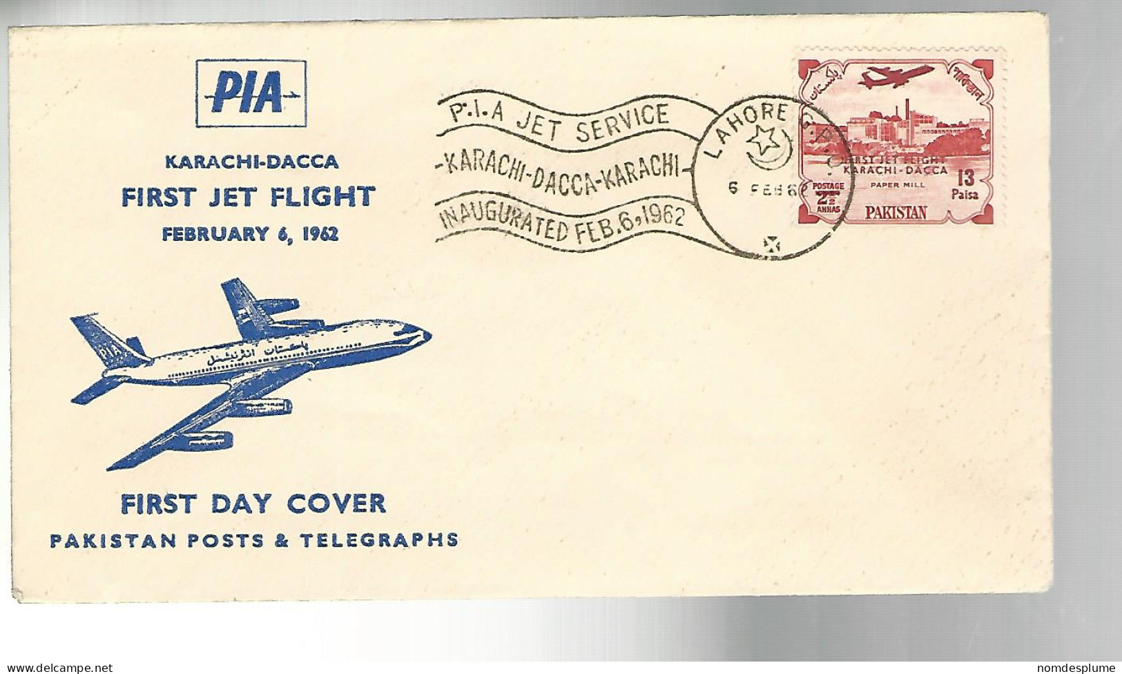 53309 ) Pakistan First Flight Cover Jet  Lahore Postmark 1962 Airmail - Pakistan