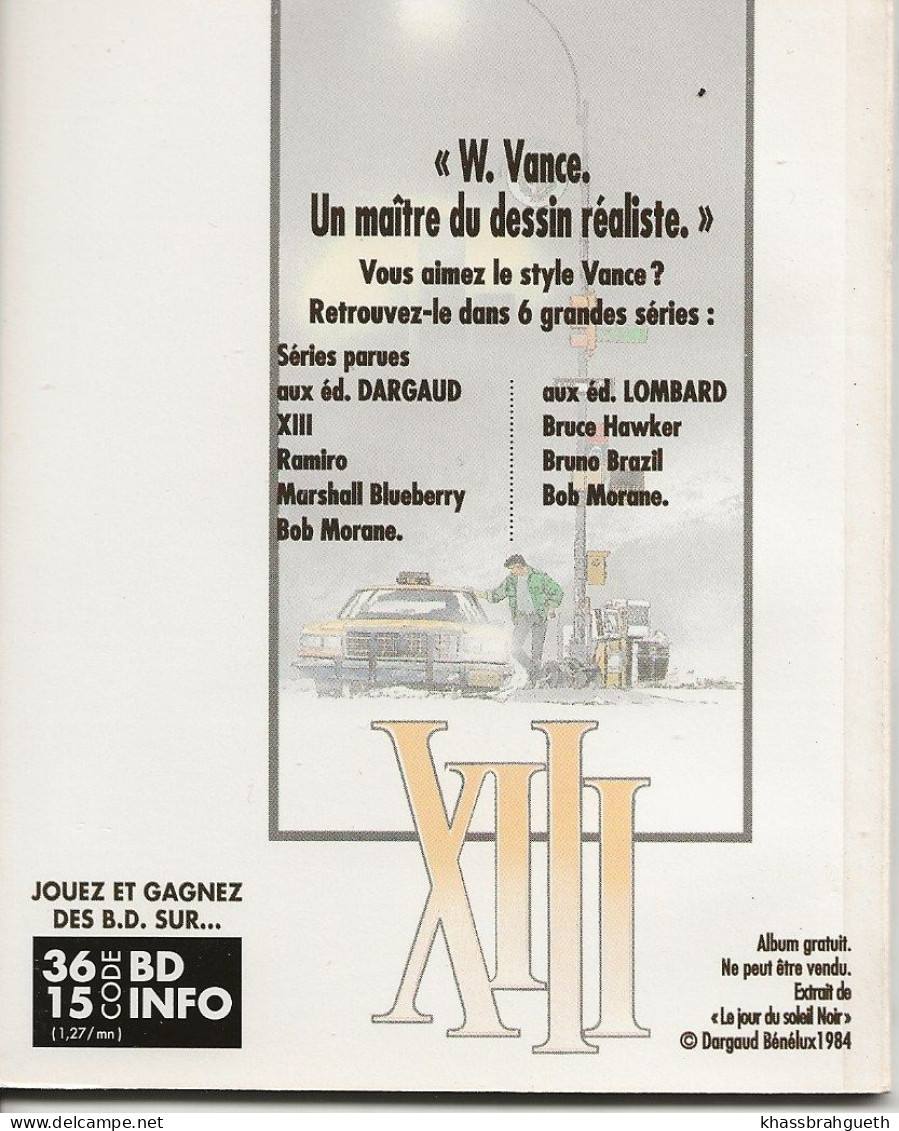 VANCE & VAN HAMME - LOT 2 MINI-BD "XIII" T1 & 2 - DARGAUD - XIII