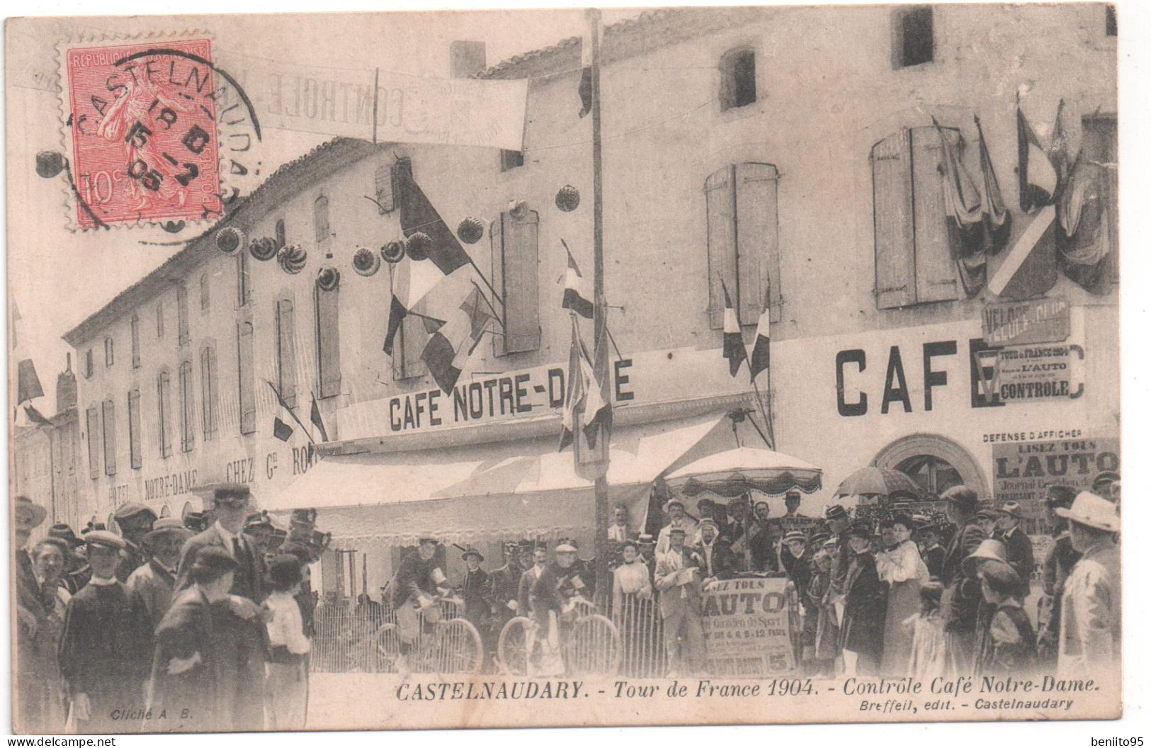 CPA De CASTELNAUDARY - Tour De France 1904  Contrôle Café Notre-Dame. - Castelnaudary