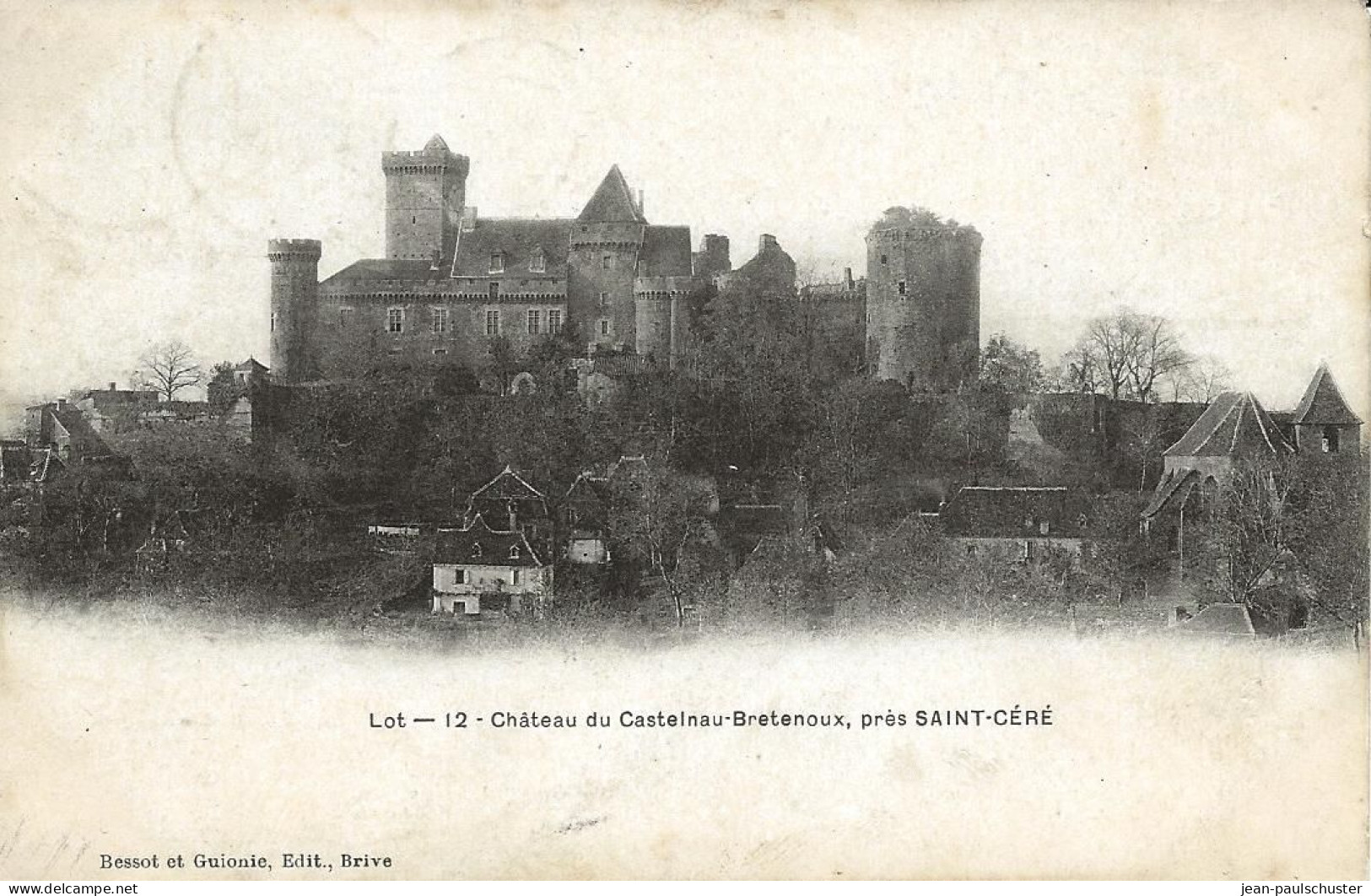 46 -  Saint-Céré - Château Du Castelnau-Bretenoux Pres Saint-Céré   ** CPA  ** - Saint-Céré