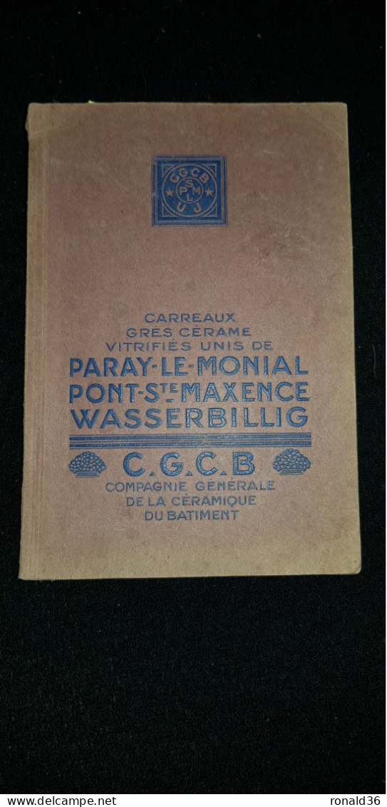 Catalogue C.G.C.B PARAY LE MONIAL 71 PONT SAINTE MAXENCE 60  WASSERBILLIG Carreaux Grès Céramé Vitrifiés Céramique - Décoration Intérieure