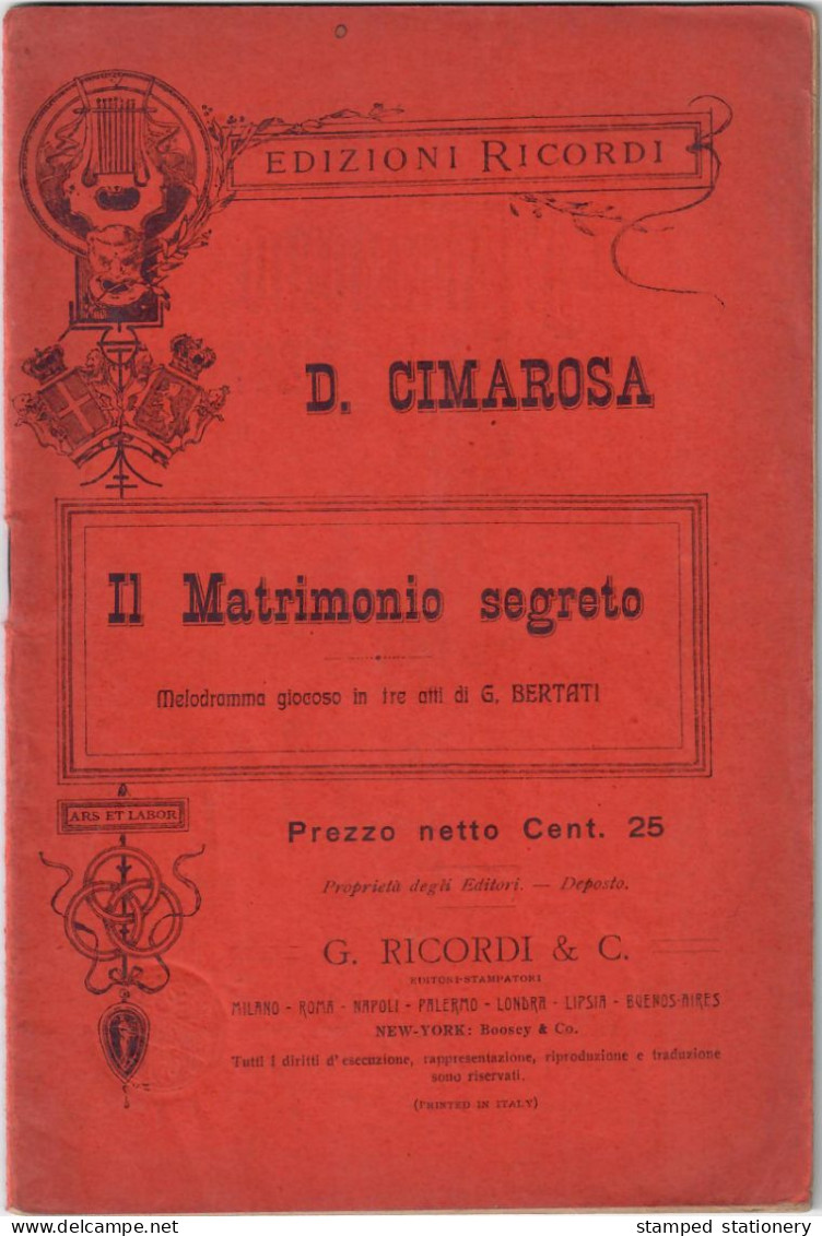 IL MATRIMONIO SEGRETO - D. CIMAROSA / G. BERTATI LIBRETTO D'OPERA - MILANO TEATRO ALLA SCALA STAGIONE 1910-1911 - Theatre