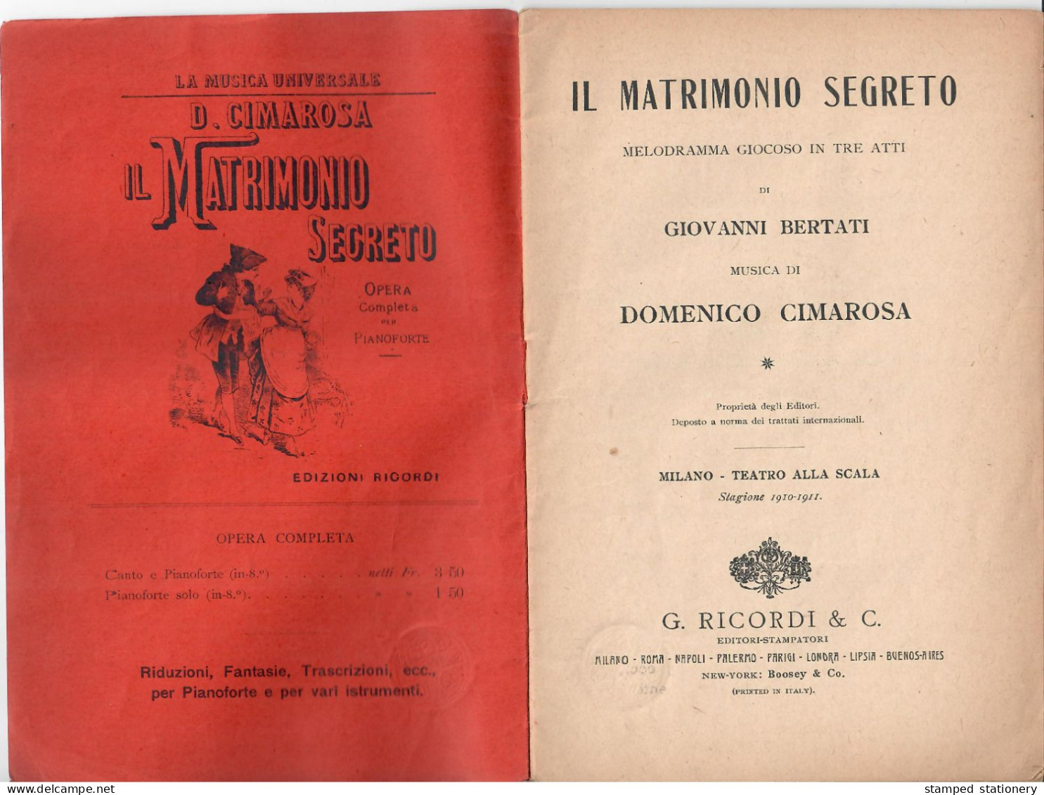 IL MATRIMONIO SEGRETO - D. CIMAROSA / G. BERTATI LIBRETTO D'OPERA - MILANO TEATRO ALLA SCALA STAGIONE 1910-1911 - Theater