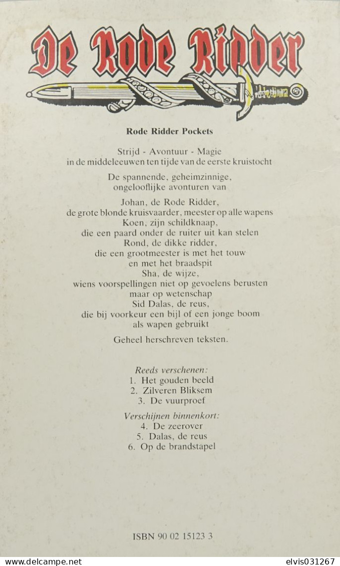 Vintage Books : DE RODE RIDDER POCKET N°3 DE VUURPROEF - 1985 1e Druk - Conditie : Goede Staat - Kids